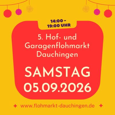 5. Hof- und Garagenflohmarkt in 78083 DAUCHINGEN