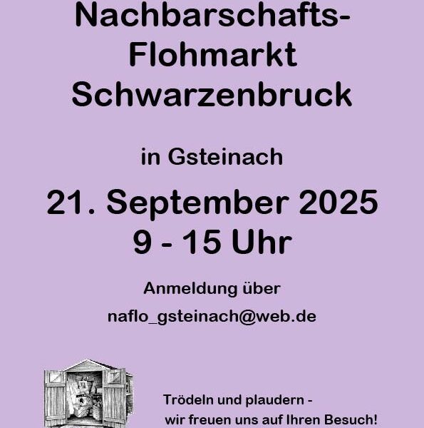 Hofflohmarkt / Nachbarschaftsflohmarkt Schwarzenbruck in Gsteinach