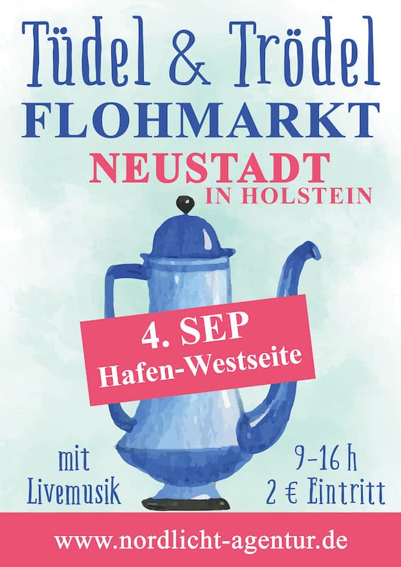 Tüdel & Trödel Flohmarkt mit Livemusik in Neustadt in Holstein